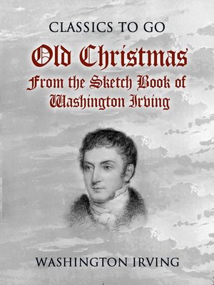 cover image of Old Christmas From the Sketch Book of Washington Irving
